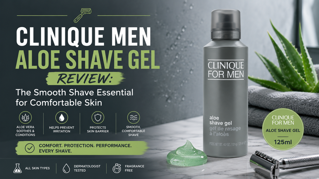 Clinique Men Aloe Shave Gel 125ml Review - Glow Empire
