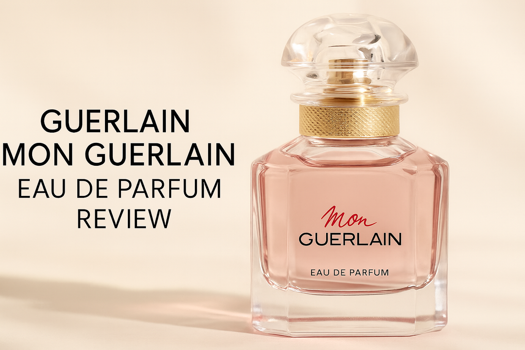 Guerlain Mon Guerlain Eau de Parfum Review- Glow Empire