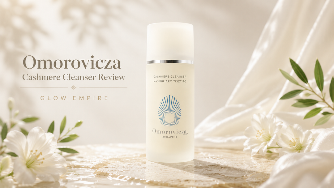 Omorovicza Cashmere Cleanser Review- Glow Empire