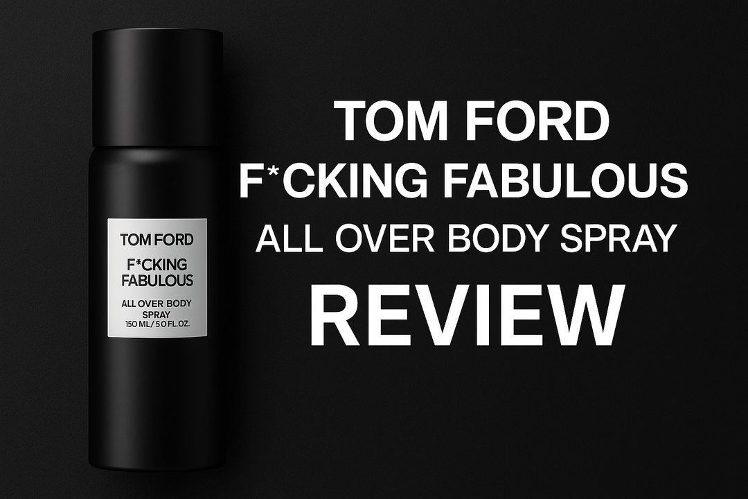 🔥 Tom Ford F*cking Fabulous All Over Body Spray Review: The Boldest Scent Move You’ll Ever Make