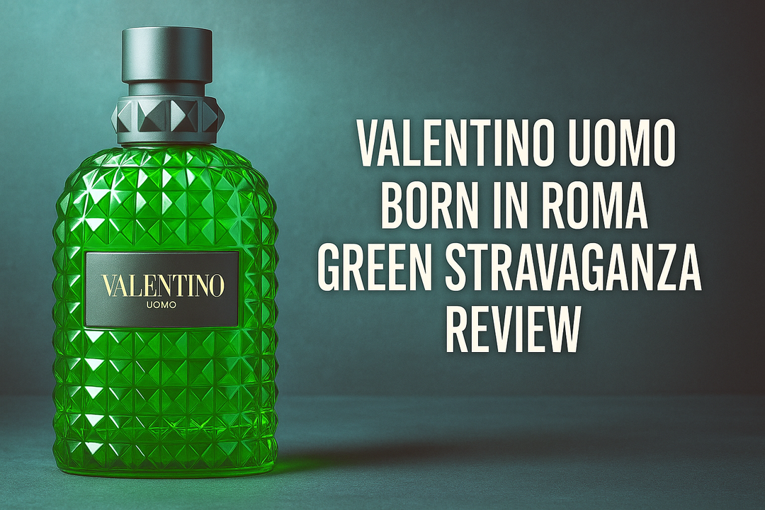 Valentino Uomo Born in Roma Green Stravaganza Review- Glow Empire